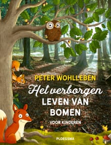Het verborgen leven van bomen voor kinderen - Peter Wohlleben