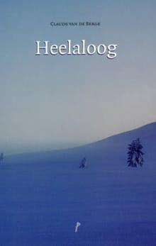 Heelaloog - Claude Van De Berge, Claude Van De Berge