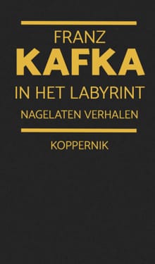 In het labyrint - Franz Kafka