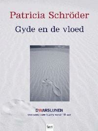 Gyde en de vloed - P. Schroder, Patricia Schröder
