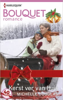 Kerst ver van huis - Michelle Douglas