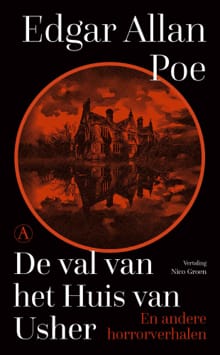 De val van het Huis van Usher - Edgar Allan Poe