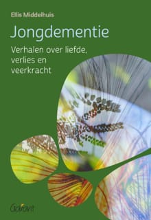 Jongdementie - Ellis Middelhuis, Manu Keirse