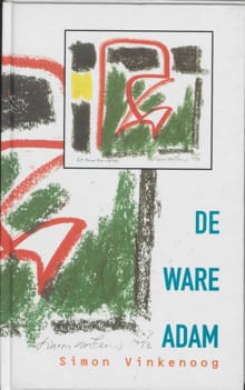 De ware Adam - S. Vinkenoog, Simon Vinkenoog