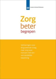 Zorg beter begrepen - Isolde Woittiez, Lisa Putman, ...