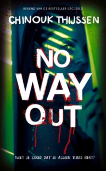 No way out - Chinouk Thijssen