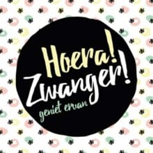 Hoera zwanger -  NVT, Gerd de Ley, ...