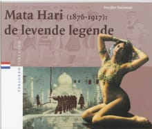 Mata Hari (1876-1917) - MARIJKE. HUISMAN, M. Huisman