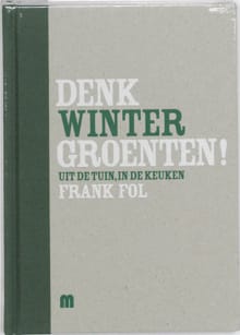 Denk groenten! Winter - Frank Fol, Marc Declercq