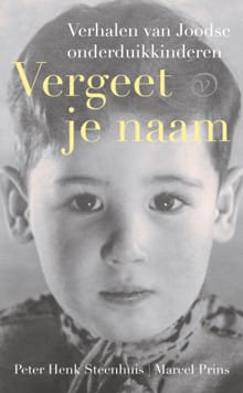 Vergeet je naam - Peter Henk Steenhuis, Marcel Prins