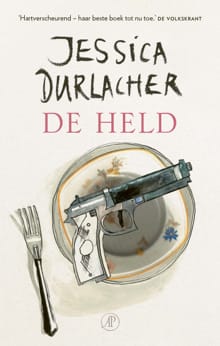 De held - Jessica Durlacher