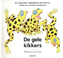 De gele kikkers - Matthew Van Fleet, Matthew van Fleet
