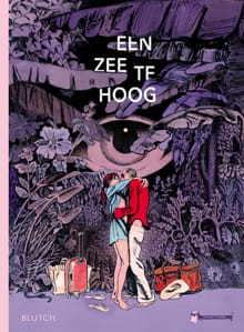 Een zee te hoog -  Blutch