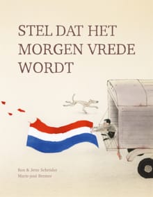 Stel dat het morgen vrede wordt - Ron Schröder, Jette Schröder