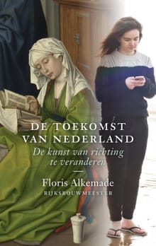 De toekomst van Nederland - Floris Alkemade