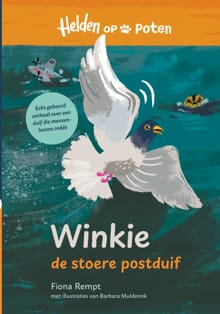Winkie, de stoere postduif - Fiona Rempt
