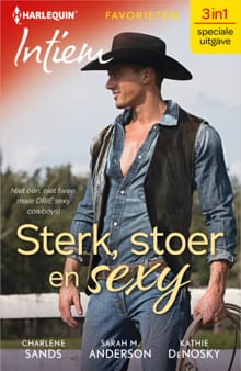 Sterk, stoer en sexy - Charlene Sands, Sarah M. Anderson, ...