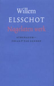 Nagelaten werk - W. Elsschot, Willem Elsschot
