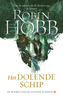 Het Dolende Schip - Robin Hobb