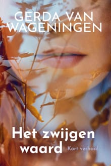 “Het zwijgen waard