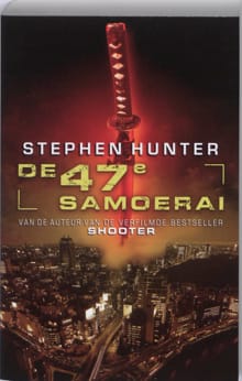 De 47e samoerai - Stephen Hunter
