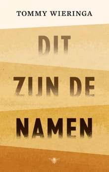 Dit zijn de namen - Tommy Wieringa