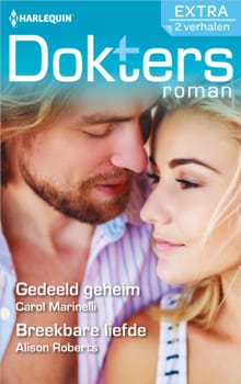Gedeeld geheim / Breekbare liefde - Alison Roberts, Carol Marinelli